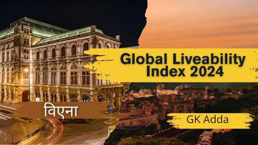 Global Liveability Index 2024